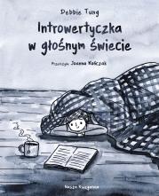 Okładka książki Introwertyczka w głośnym świecie