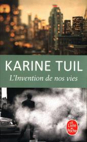 Invention de nos vies. Autor: Tuil Karine. Dadada.pl Okładka książki Invention de nos vies