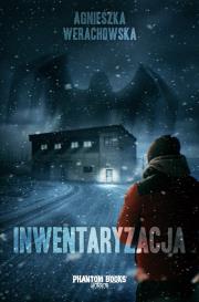 Inwentaryzacja. Autor: Agnieszka Werachowska. Dadada.pl Okładka książki Inwentaryzacja