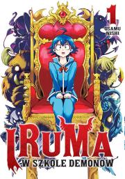 Iruma w szkole demonów. Tom 1. Autor: Osamu Nishi. Dadada.pl Okładka książki Iruma w szkole demonów. Tom 1