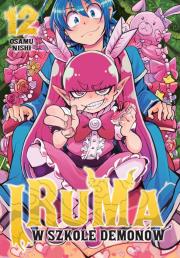 Iruma w szkole demonów. Tom 12. Autor: Osamu Nishi. Dadada.pl Okładka książki Iruma w szkole demonów. Tom 12