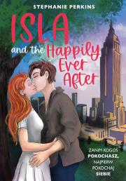 Isla and the Happily Ever After. Autor: Perkins Stephanie. Dadada.pl Okładka książki Isla and the Happily Ever After