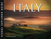 Italy: Visual Explorer Guide. Autor: Martin   Claudia. Dadada.pl Okładka książki Italy: Visual Explorer Guide