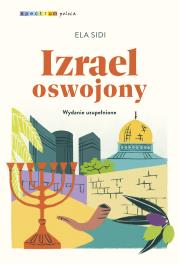 Izrael oswojony. Autor: Sidi Ela. Dadada.pl Okładka książki Izrael oswojony