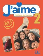 J'aime 2 Podręcznik do francuskiego dla młodzieży A2.1. Autor: Payet A., Stefanou M.. Dadada.pl Okładka książki J'aime 2 Podręcznik do francuskiego dla młodzieży A2.1