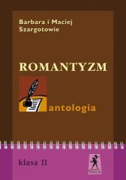 J.Polski - Antologia Romantyzm STENTOR. Autor: Estera Lasocińska. Dadada.pl Okładka książki J.Polski - Antologia Romantyzm STENTOR