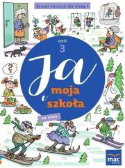 Okładka książki Ja i moja szkoła na nowo SP 1 Zeszyt ćwiczeń cz.3