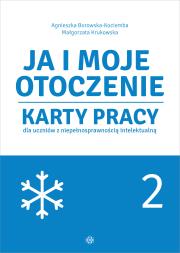 Ja i moje otoczenie. Część 2. Autor: Agnieszka Borowska-Kociemba, Małgorzata Krukowska. Dadada.pl Okładka książki Ja i moje otoczenie. Część 2