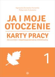 Ja i moje otoczenie KP cz.1. Autor: Agnieszka Borowska-Kociemba, Małgorzata Krukowska. Dadada.pl Okładka książki Ja i moje otoczenie KP cz.1