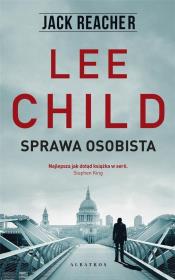 Jack Reacher: Sprawa osobista. Autor: Child Lee. Dadada.pl Okładka książki Jack Reacher: Sprawa osobista