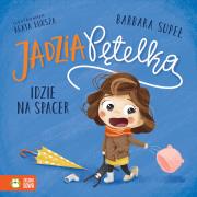 Jadzia Pętelka idzie na spacer. Autor: Supeł Barbara, Łuksza Agata. Dadada.pl Okładka książki Jadzia Pętelka idzie na spacer