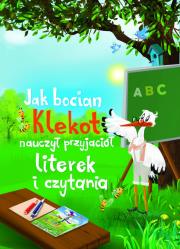 Okładka książki Jak bocian Klekot nauczył przyjaciół... BR + CD