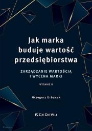 Okładka książki Jak marka buduje wartość przedsiębiorstwa
