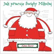 Jak pracuje Święty Mikołaj. Autor: Alan Snow. Dadada.pl Okładka książki Jak pracuje Święty Mikołaj