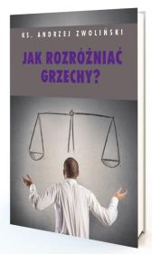 Jak rozróżniać grzechy. Autor: Andrzej Zwoliński. Dadada.pl Okładka książki Jak rozróżniać grzechy