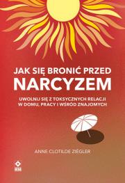 Okładka książki Jak się bronić przed narcyzem