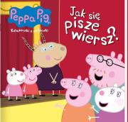 Jak się pisze wiersz? Świnka Peppa. Książeczki z półeczki. Autor: Opracowanie zbiorowe. Dadada.pl Okładka książki Jak się pisze wiersz? Świnka Peppa. Książeczki z półeczki