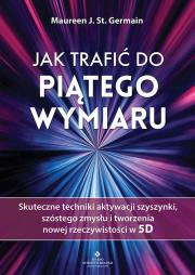 Okładka książki Jak trafić do piątego wymiaru