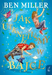 Okładka książki Jak utknęliśmy w bajce