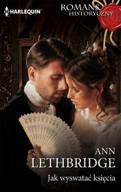 Jak wyswatać księcia. Autor: Lethbridge Ann. Dadada.pl Okładka książki Jak wyswatać księcia