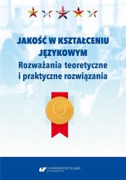 Jakość w kształceniu językowym. Autor: red. Danuta Gabryś-Barker, Ryszard Kalamarz. Dadada.pl Okładka książki Jakość w kształceniu językowym