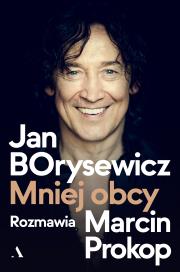Okładka książki Jan Borysewicz. Mniej obcy