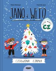 Jano i Wito uczą mówić CZ. Czerwona czapka. Autor: Wiola Wołoszyn. Dadada.pl Okładka książki Jano i Wito uczą mówić CZ. Czerwona czapka