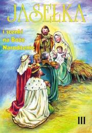 Okładka książki Jasełka i scenki na Boże Narodzenie T.3