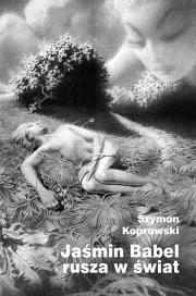 Okładka książki Jaśmin Babel rusza w świat