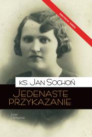 Jedenaste przykazanie. Autor: Sochoń Jan. Dadada.pl Okładka książki Jedenaste przykazanie