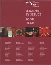 Jedzenie w sztuce / Food in Art. Autor: Opracowanie zbiorowe. Dadada.pl Okładka książki Jedzenie w sztuce / Food in Art