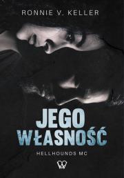 Jego własność. Autor: Ronnie V. Keller. Dadada.pl Okładka książki Jego własność