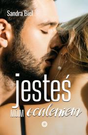 Okładka książki Jesteś moim ocaleniem