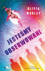 Okładka książki Jesteśmy obserwowani