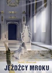 Okładka książki Jeźdźcy mroku