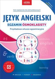 Język angielski. Egzamin ósmoklasisty. Nowe wydanie. Autor: Oberda Gabriela. Dadada.pl Okładka książki Język angielski. Egzamin ósmoklasisty. Nowe wydanie