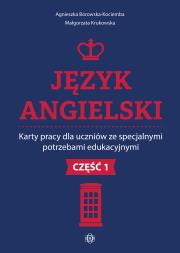Okładka książki Język angielski Karty pracy dla uczniów ze specjalnymi potrzebami edukacyjnymi Część 1