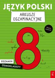 Język polski. Arkusze egzaminacyjne. Egzamin ósmoklasisty. Autor: Stabińska Joanna, Butkiewicz Elżbieta. Dadada.pl Okładka książki Język polski. Arkusze egzaminacyjne. Egzamin ósmoklasisty