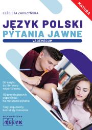 Język Polski Pytania Jawne Vademecum. Autor: Elżbieta Zakrzyńska. Dadada.pl Okładka książki Język Polski Pytania Jawne Vademecum