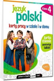 Język polski SP 4 Karty pracy w szkole i w domu. Autor: Karolina Cichocka. Dadada.pl Okładka książki Język polski SP 4 Karty pracy w szkole i w domu