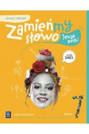 Język polski Zamieńmy słowo zeszyt ćwiczeń klasa 7 szkoła podstawowa. Autor: Agata Karolczyk-Kozyra, Agata Sieńczak, Magdalena Krajewska, Kujawa-Weinke Dorota. Dadada.pl Okładka książki Język polski Zamieńmy słowo zeszyt ćwiczeń klasa 7 szkoła podstawowa