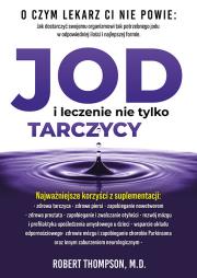 Okładka książki Jod i leczenie nie tylko tarczycy