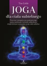 Okładka książki Joga dla ciała subtelnego