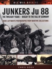 JUNKERS JU 88 TWILIGHT YEARS. Autor: Goss Chris. Dadada.pl Okładka książki JUNKERS JU 88 TWILIGHT YEARS
