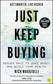 Just Keep Buying. Autor: Maggiulli Nick. Dadada.pl Okładka książki Just Keep Buying