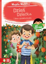 Już czytam sylabami. Dzień Dziecka i inne opowiadania. Autor: Magda Malicka. Dadada.pl Okładka książki Już czytam sylabami. Dzień Dziecka i inne opowiadania