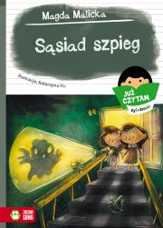 Już czytam sylabami. Sąsiad szpieg. Autor: Magda Malicka. Dadada.pl Okładka książki Już czytam sylabami. Sąsiad szpieg