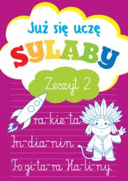 Okładka książki Już się uczę. Sylaby zeszyt 2