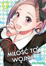 Okładka książki KAGUYA-SAMA Miłość to wojna. Tom 12