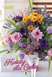 Okładka książki Kalendarz 2025 A3 ścienny Kwiaty dla Ciebie